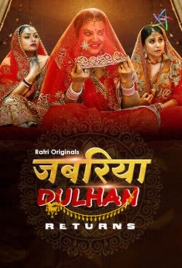 Jabariya Dulhan Returns (2025) Ratri S01 E01-02 Web Series Jabariya Dulhan Returns (2025) Ratri S01 E01-02 Web Series (2025)