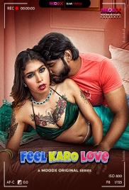 Feel Karo Love BTS (2025) MoodX S01 E01 Web Series Feel Karo Love BTS (2025) MoodX S01 E01 Web Series (2025)