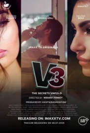 V3 (2025) ImaxxTV S01 E01-06 Web Series V3 (2025) ImaxxTV S01 E01-06 Web Series (2025)